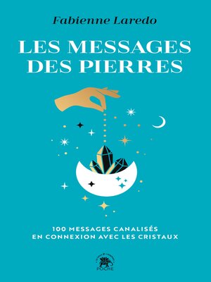 cover image of Les messages des pierres